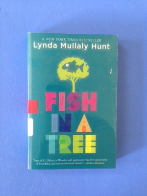Fish in a Tree by Lynda Mullaly Hunt